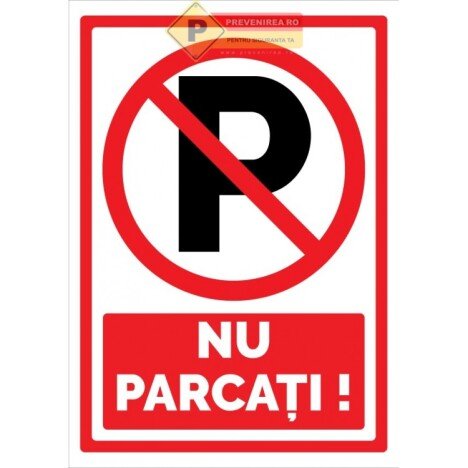 Indicatoare pentru interzicerea parcari